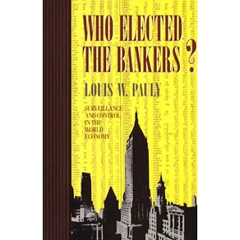 Who Elected the Bankers?
