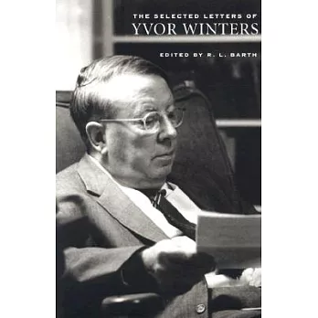 The Selected Letters of Yvor Winters