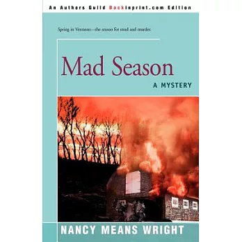 Mad Season: A Mystery