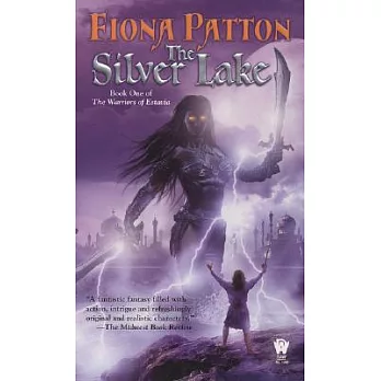 The Silver Lake: Book One of the Warriors of Estavia