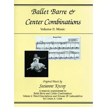 Ballet Barre and Center Combinations: Music