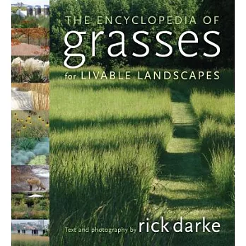 The Encyclopedia of Grasses for the Livable Landscape