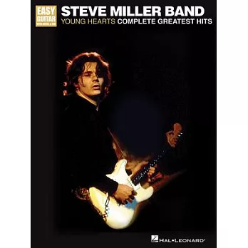 Steve Miller Band: Young Hearts: Complete Greatest Hits