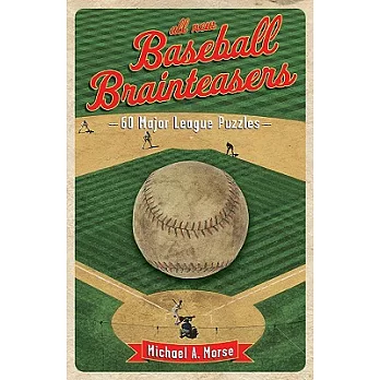 All-new Baseball Brainteasers