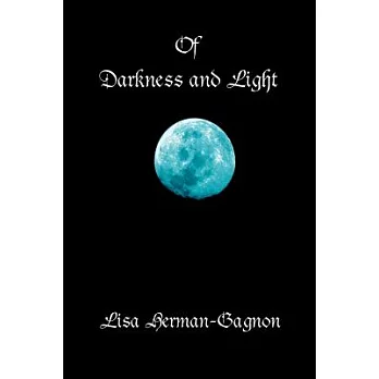 Of Darkness and Light