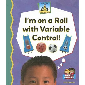 I’m on a Roll With Variable Control!