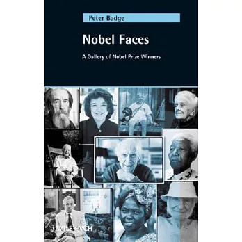 Nobel Faces: A Gallery of Nobel Prize Winners