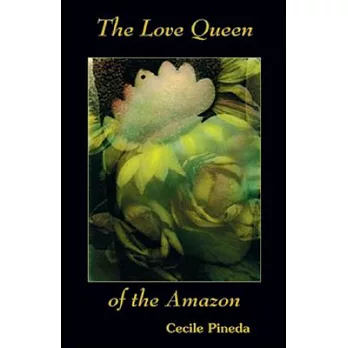 The Love Queen of the Amazon