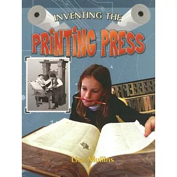 Inventing the Printing Press