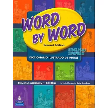 Word by Word Picture Dictionary English/Spanish Edition