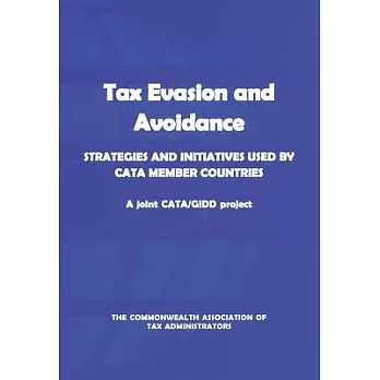 Tax Evasion and Avoidance: Strategies and Initiatives Used By CATA Member Countries