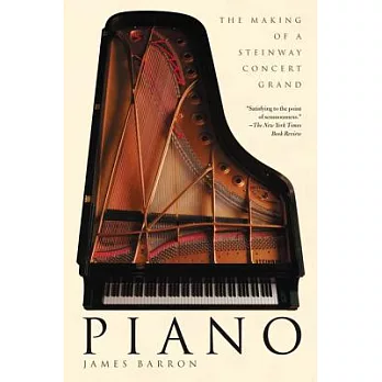 Piano: The Making of a Steinway Concert Grand
