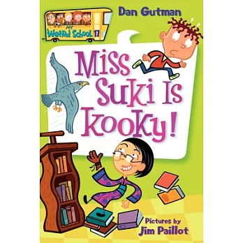 My Weird School #17: Miss Suki Is Kooky!