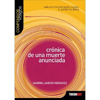 Cronica de una muerte anunciada/ Chronicle of an Announced Death