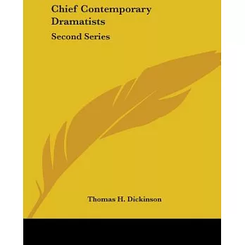 Chief Contemporary Dramatists