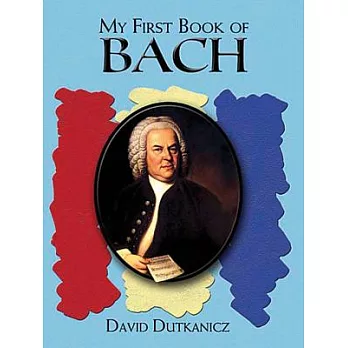 A First Book of Bach: For the Beginning Pianist with Downloadable Mp3s