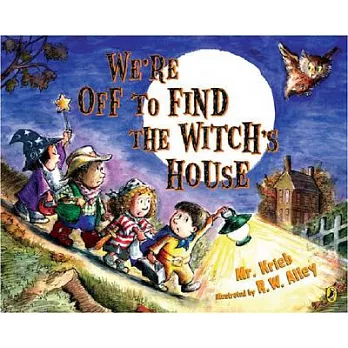 We’re Off to Find the Witch’s House