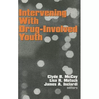 Intervening With Drug-Involved Youth