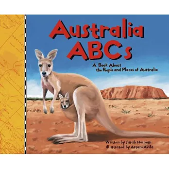 Australia ABCs: A Book About the People and Places of Australia