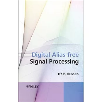 Digital Alias-free Signal Processing