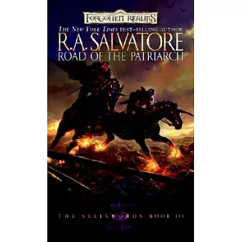 The Sellswords Book III : Road of the patriarch