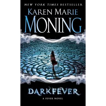 Darkfever: Fever Series Book 1