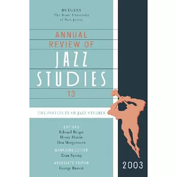 Annual Review of Jazz Studies 13 2003