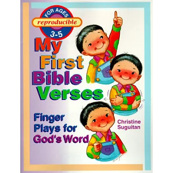 My First Bible Verses: Finger Plays for God’s Word