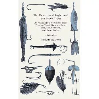 The Brook Trout and the Determined Angler