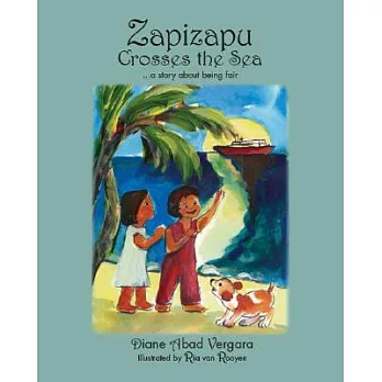 Zapizapu Crosses the Sea: A Story About Being Fair