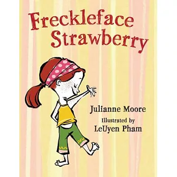 Freckleface Strawberry /