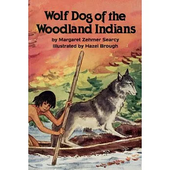 Wolf Dog of the Woodland Indians