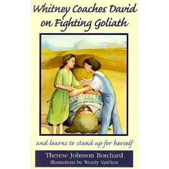 Whitney Coaches David on Fighting Goliath: And Learns to Stand Up for Herself