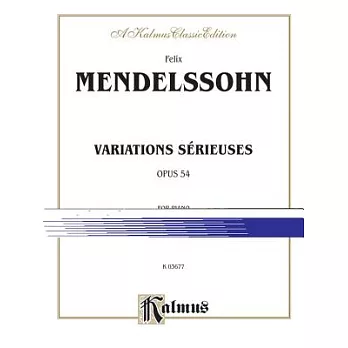 Mendelssohn Variations Serieuses, Op.54