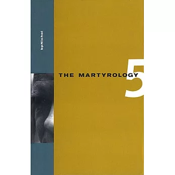 The Martyrology, Book 5