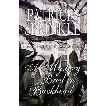 A Mystery Bred in Buckhead