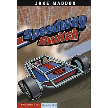 Speedway switch /