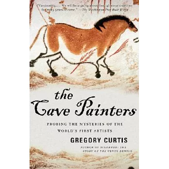 The cave painters : probing the mysteries of the world