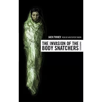 Invasion of the Body Snatchers: Library Edition