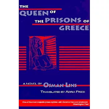 The Queen of the Prisons of Greece: A Novel
