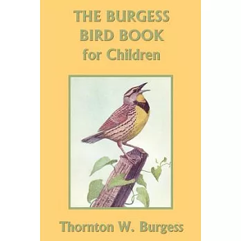 The Burgess Bird Book for Children
