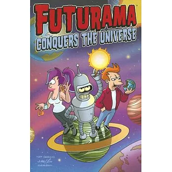 Futurama Conquers the Universe