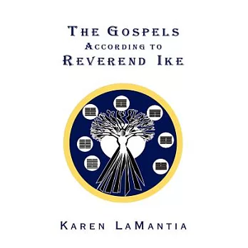 The Gospels According to Reverend Ike