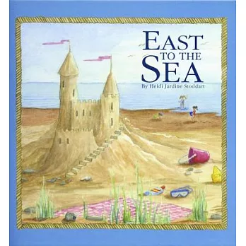 East to the Sea