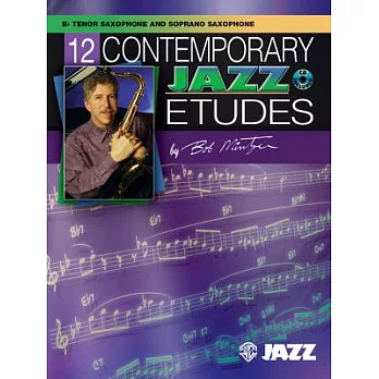 12 Contemporary Jazz Etudes, B-flat Tenor Saxophone