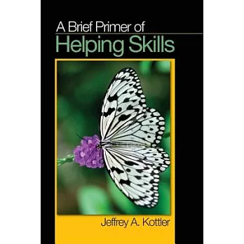 A Brief Primer of Helping Skills