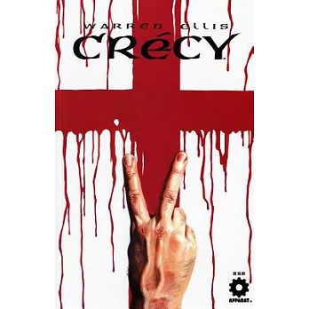 Warren Ellis’ Crecy
