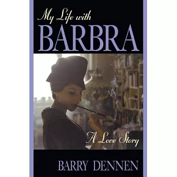 My Life With Barbra: A Love Story