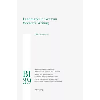 Landmarks in German Women’s Writing