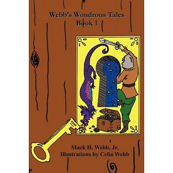 Webb’s Wondrous Tales: Book 1